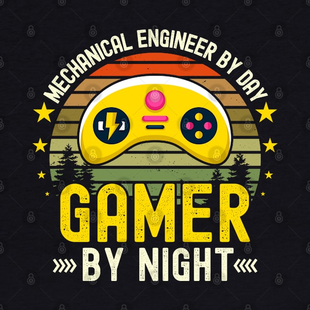 mechanical engineering Lover by Day Gamer By Night For Gamers by ARTBYHM